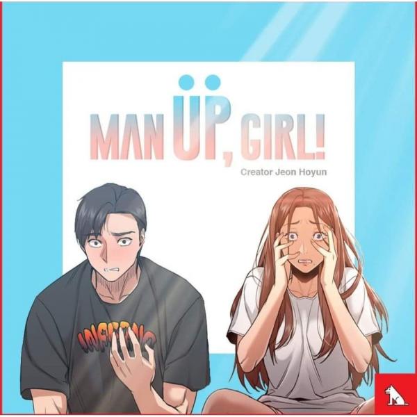 Man Up, Girl!